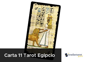 Carta 11 Tarot Egipcio
